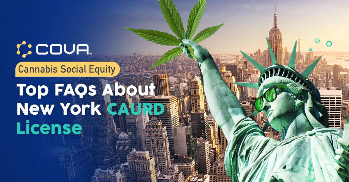 Top FAQs About New York CAURD Cannabis Dispensary License